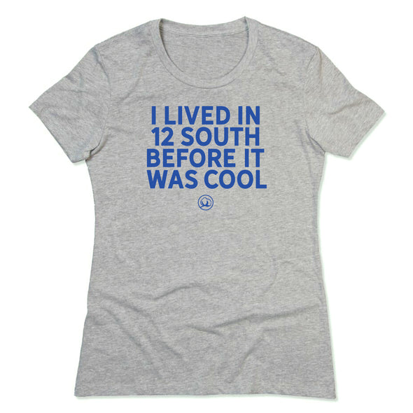 I Lived in 12 South Before It Was Cool