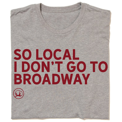 So Local Broadway