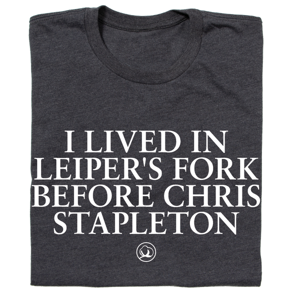 I Lived in Leiper's Fork Before Chris Stapleton